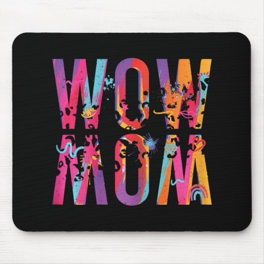 Tapis De Souris Day Maman est juste Wow Updown Art Brush Maman Wow (Devant)