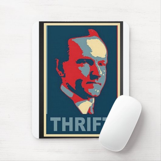 Tapis de souris de "épargne" de Calvin Coolidge (Avec souris)