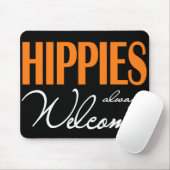 Tapis De Souris De hippies accueil toujours (Avec souris)