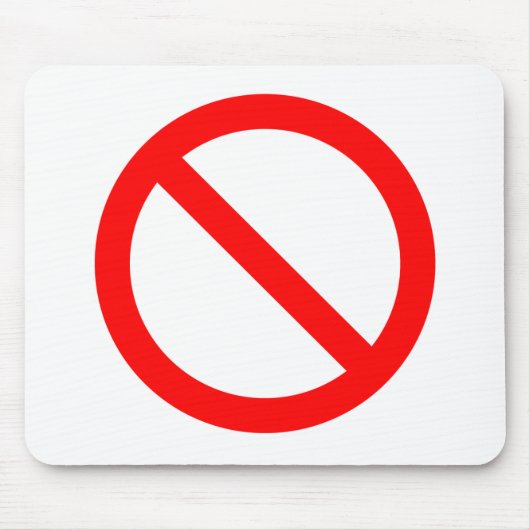 Tapis de souris de "interdiction" de (Devant)