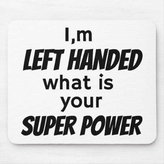 Tapis De Souris de Left Hander (Devant)