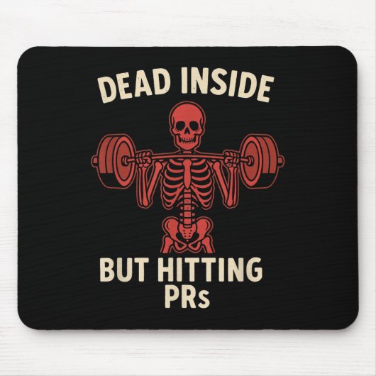 Tapis De Souris Dead Inside But Hitting Prs – Funny Skeleton Gym L (Devant)