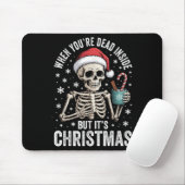 Tapis De Souris Dead Inside But It's Christmas Skeleton Coffee San (Avec souris)