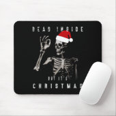 Tapis De Souris Dead Inside Mais c'est Noël (Avec souris)