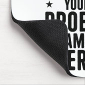 Tapis De Souris Dear Math Solve Your Own Problems I Am Not A Thera (Coin)