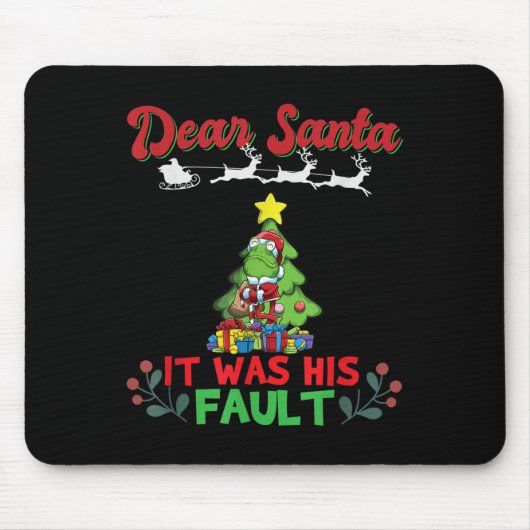 Tapis De Souris Dear Santa It Was His Fault Siblings Matching Xmas (Devant)