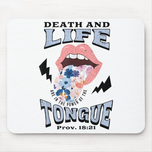Tapis De Souris Death And Life Tongue Christian  (Devant)