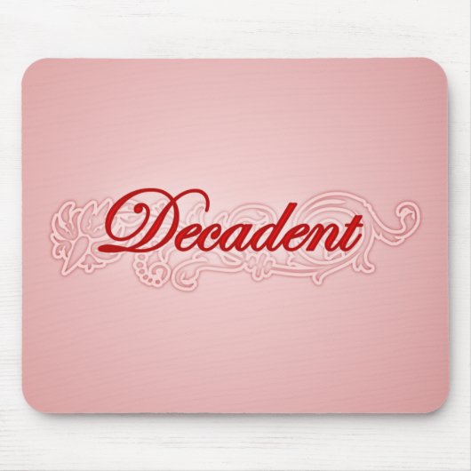 Tapis De Souris Décadent (Devant)