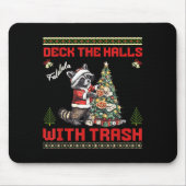 Tapis De Souris Deck The Halls With Trash Raccoon Ugly Christmas S (Devant)
