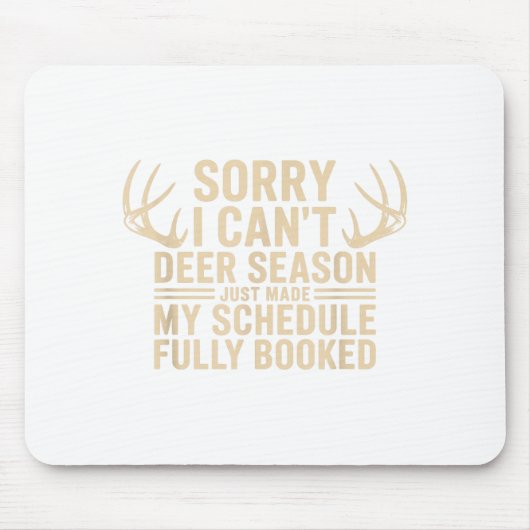 Tapis De Souris Deer Hunting Quote Hunter Whitetail Buck Deer Seas (Devant)
