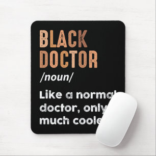 Tapis De Souris Définition de docteur noir Humour Médecins Femmes