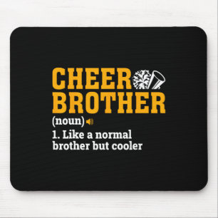 Tapis De Souris Définition de frère cheer Noun Cadeaux de cheerlea