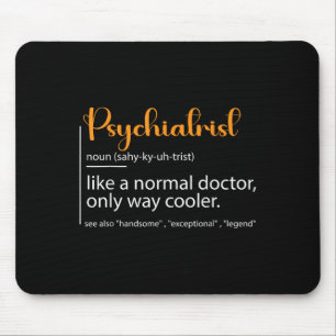 Tapis De Souris Définition de psychiatre médecin spécialisé en psy