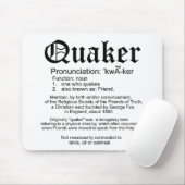 Tapis De Souris Définition des quakers (Avec souris)