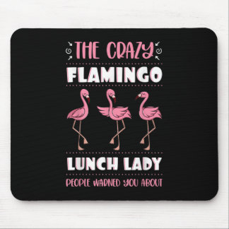 Tapis De Souris Déjeuner Lady Crazy Flamant rose Rose Cafétéria Wo