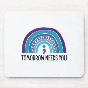 Tapis De Souris Demain a besoin de vous Semicolon Rainbow Suicide 
