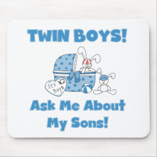 Tapis De Souris Demander à propos de My Twin Sons Tshirts et cadea
