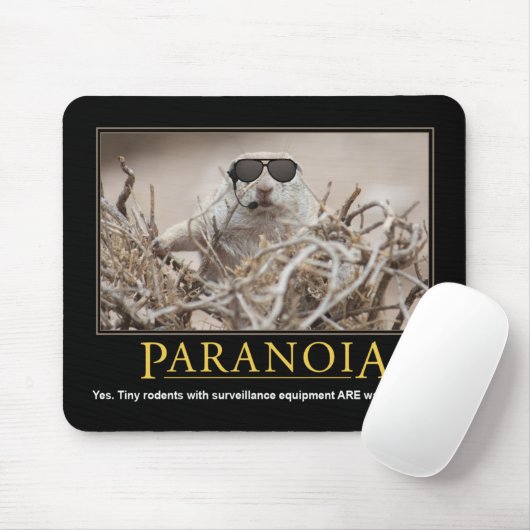 Tapis De Souris Demotivational Mousepad : Paranoïa (Avec souris)
