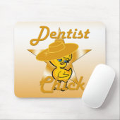 Tapis De Souris Dentist Chick #10 (Avec souris)