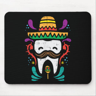 Tapis De Souris Dentiste Dentiste Dentiste Cinco De Mayo I