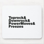 Tapis De Souris Déplacements de rupture (Breakdance) (Devant)