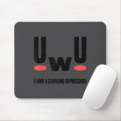 Tapis De Souris Depression I Have Crippling Depression Mental Heal (Avec souris)