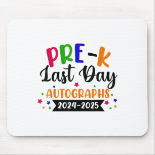 Tapis De Souris Dernier Jour De L'Année Scolaire 2025 Autograph Pr