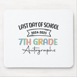 Tapis De Souris dernier Jour De L'École Autographe 7E Année 2025