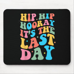Tapis De Souris Dernier Jour De L'École Bonjour Enseignant D'Été S