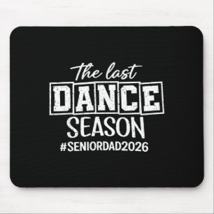 Tapis De Souris Dernière saison de danse danse senior papa 2026 da