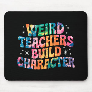 Tapis De Souris Des enseignants bizarres construisent le caractère