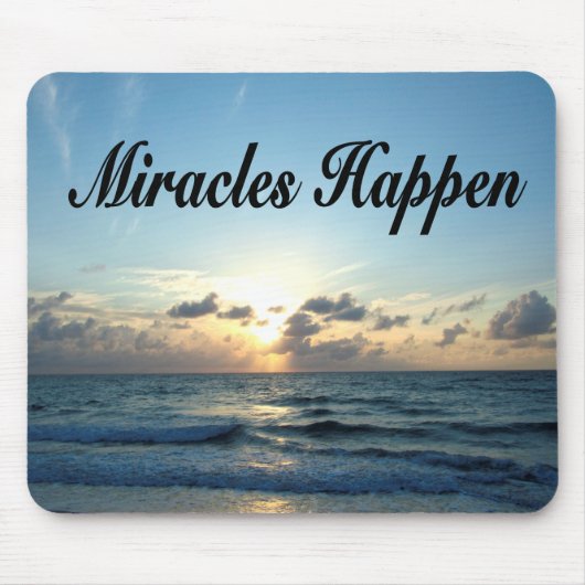 TAPIS DE SOURIS DES MIRACLES SE PRODUISENT (Devant)