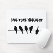 Tapis De Souris Des oiseaux sur un fil - osez être différent (Avec souris)