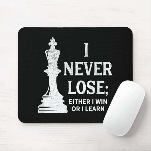 Tapis De Souris Design Classique D'Échecs, Je Ne Perds Jamais; Je (Avec souris)