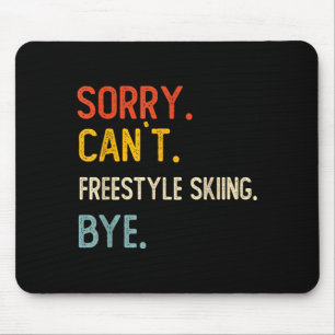 Tapis De Souris Désolé, impossible de skier en freestyle, au revoi