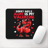 Tapis De Souris Désolé les filles la tante est ma Saint-Valentin D (Avec souris)