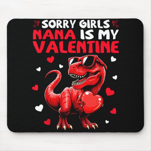 Tapis De Souris Désolé les filles Nana est mon dinosaure de la Sai (Devant)