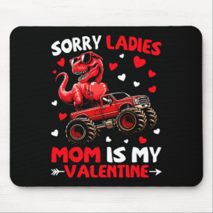Tapis De Souris Désolé Mesdames Maman Est Ma Saint-Valentin Dinosa