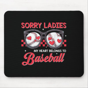 Tapis De Souris Désolé Mesdames Mon Coeur Appartient À Baseball Bo