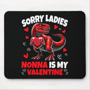 Tapis De Souris Désolé Mesdames Nonna Est Ma Saint-Valentin Dinosa