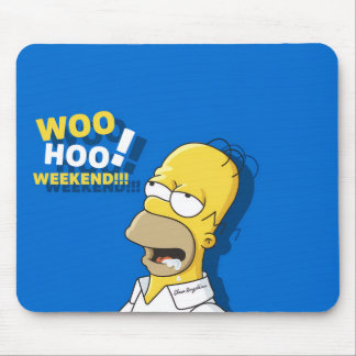 Tapis de souris dessin animé drôle Woo Hoo Weekend