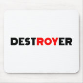 Tapis De Souris Destroyer Roy (Devant)