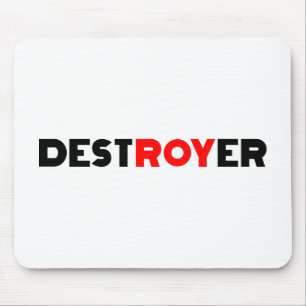 Tapis De Souris Destroyer Roy