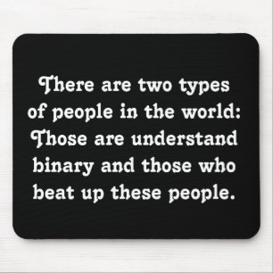 Tapis De Souris Deux types de personnes Funny Binary (Brute vs. Ne