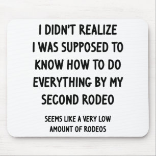 Tapis De Souris Deuxième rodéo