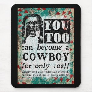 Tapis De Souris Devenez Un Cowboy - Drôle Annonce Vintage