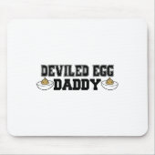 Tapis De Souris Deviled Egg Daddy - Funny Thanksgiving Deviled Egg (Devant)