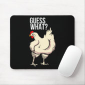 Tapis De Souris Devine quoi - Cul de poulet (Avec souris)