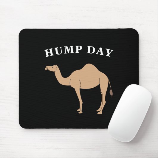 Tapis De Souris Devinez Quel Jour C'Est Hump Day Camel Desert Anim (Avec souris)