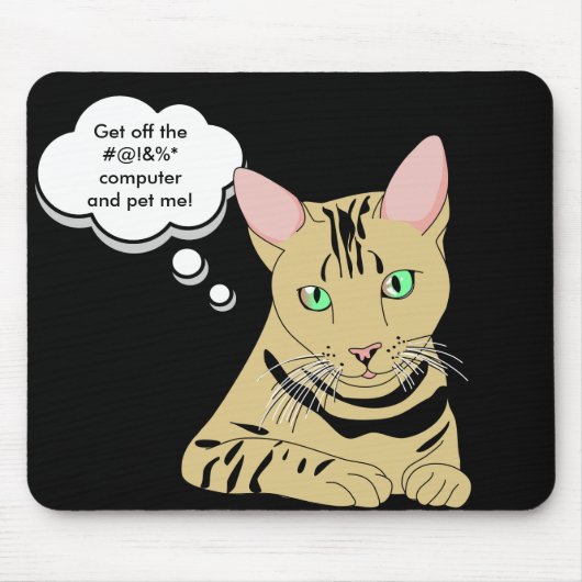 Tapis de souris d'humour de plaisanteries de chat (Devant)